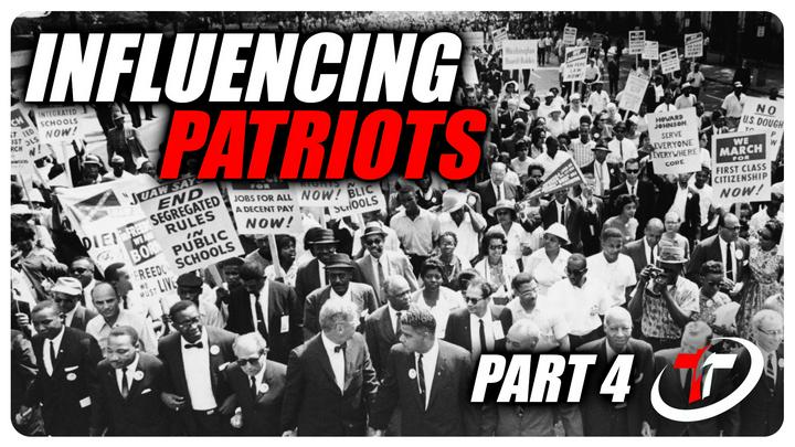 COURSE: The Influential Patriot (Part 4)