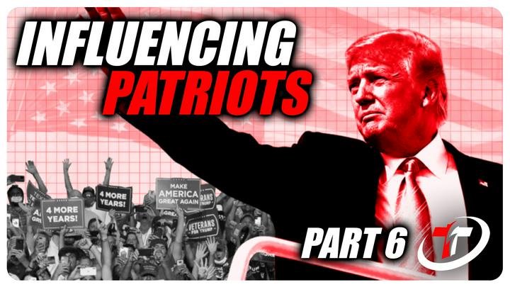 COURSE: The Influential Patriot (Part 6)