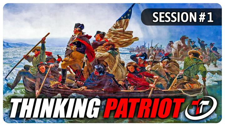 Thinking Patriot Session 3.1
