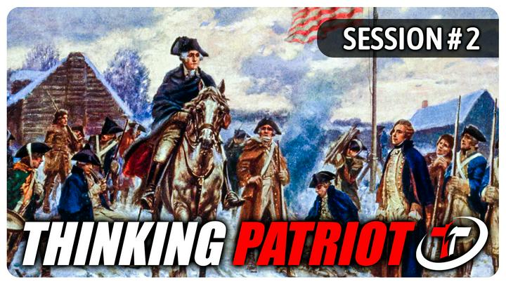 Thinking Patriot Session 3.2