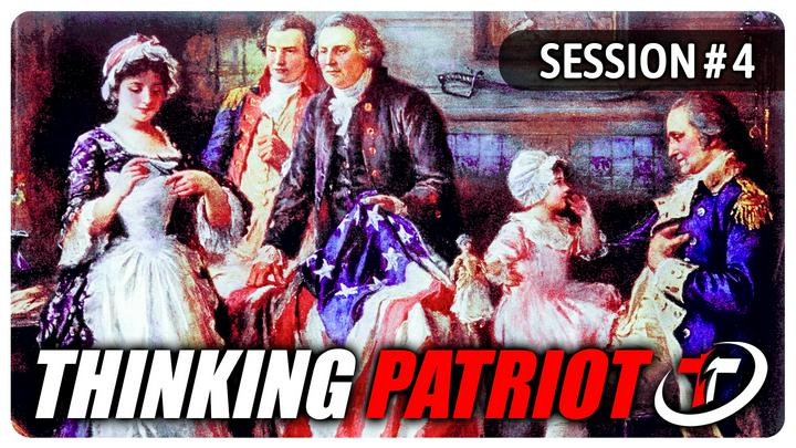 Thinking Patriot Session 3.4