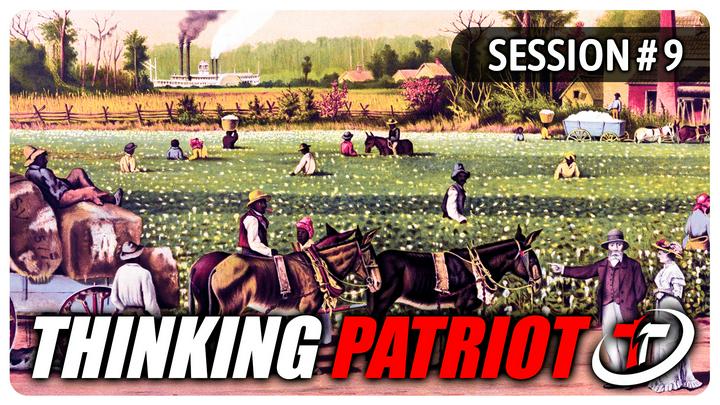 Thinking Patriot Session 5.3